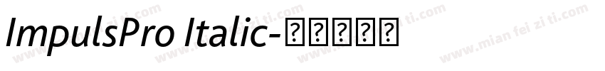ImpulsPro Italic字体转换